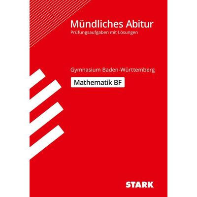 STARK Abiturprüfung BaWü - Mathematik Basisfach, Taschenbuch von Attila Furdek,Matthias Benkeser,Diana Dragmann, Stark Verlag GmbH
