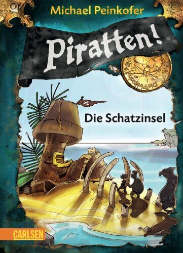 Michael Peinkofer - Piratten!, Band 5: Die Schatzinsel - Preis vom 01.10.2026 17:08:56 h