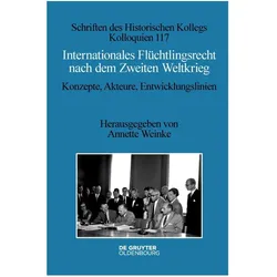 InternationalesFlüchtlingsrechtnachdemZweitenWeltkrieg, Fachbücher von Annette Weinke, Thomas Kleinlein