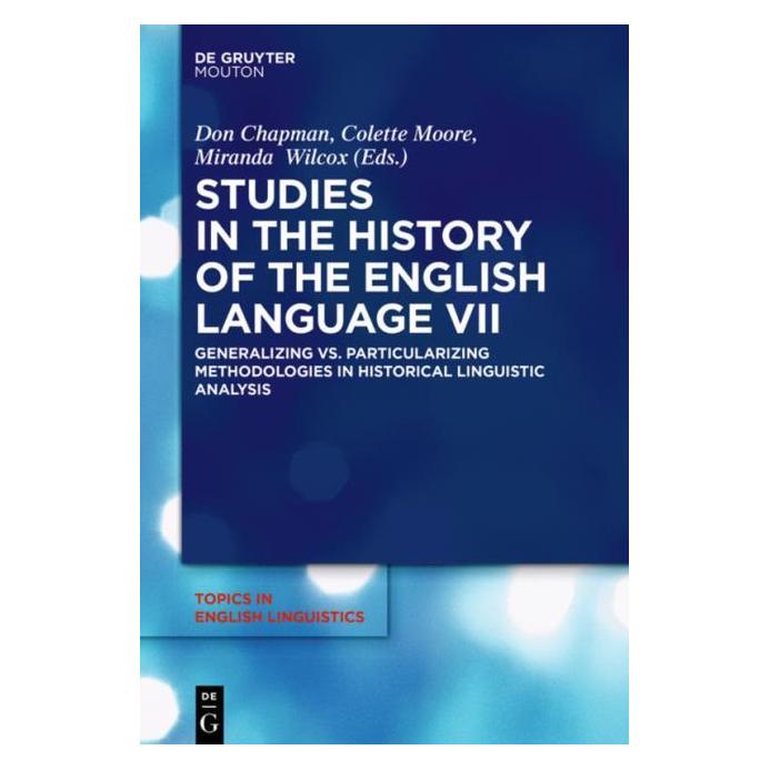 De Gruyter Studies in the History of the English L (Englisch, Hardcover, Colette Moore, Don Chapman, Miranda Wilcox) (67768056)