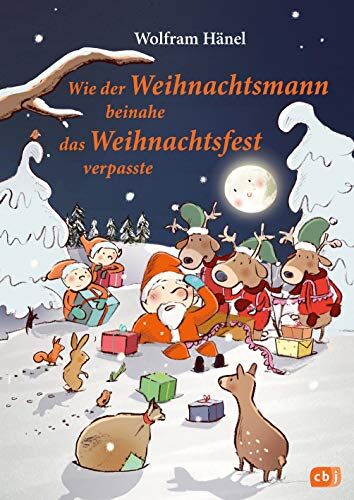 Wolfram Hänel - Wie der Weihnachtsmann beinahe das Weihnachtsfest verpasste - Preis vom 11.10.2026 15:43:13 h