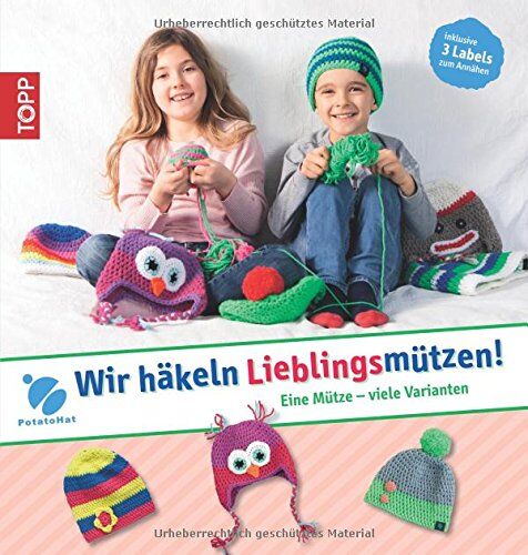 Tanja Gschwender - PotatoHat. Wir häkeln Lieblingsmützen!: Eine Mütze - viele Varianten - Preis vom 18.10.2026 19:22:15 h