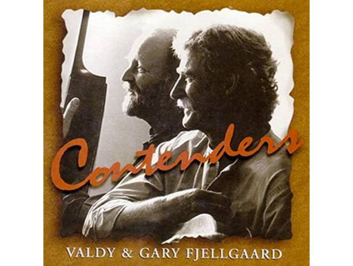 Gary & Valdy Fjellgaard - Contenders
