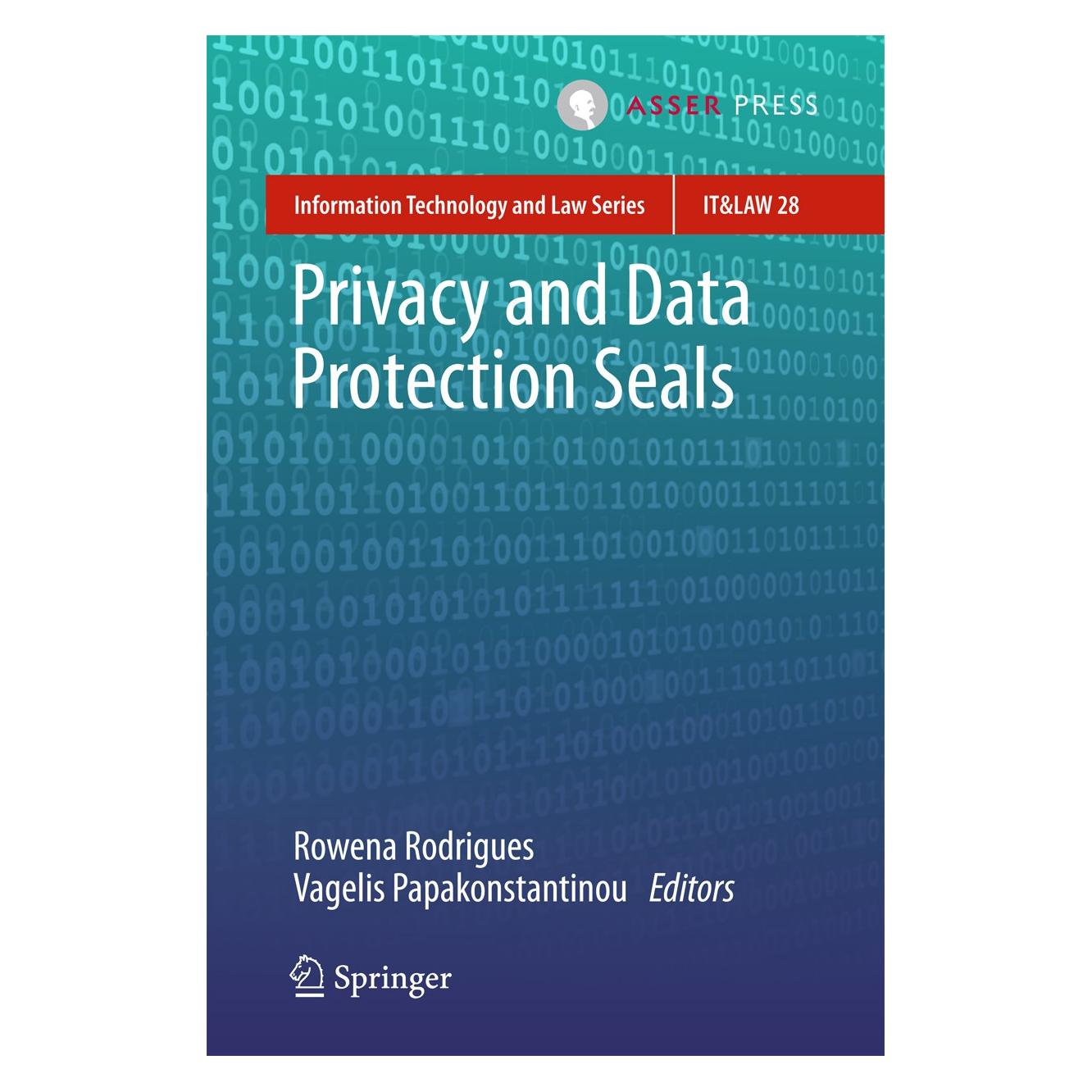 T.M.C. Asser Press Privacy and Data Protection Seals (Englisch, Hardcover, Rowena Rodrigues, Vagelis Papakonstantinou) (9789462652279)