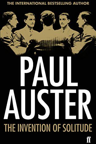 Paul Auster - The Invention of Solitude - Preis vom 09.10.2026 07:28:09 h