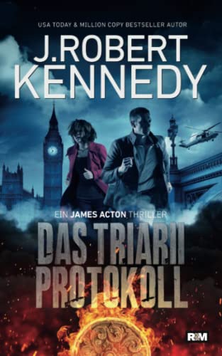 Kennedy, J. Robert - Das Triarii Protokoll (James Acton Thriller, Band 1) - Preis vom 18.10.2026 19:22:15 h