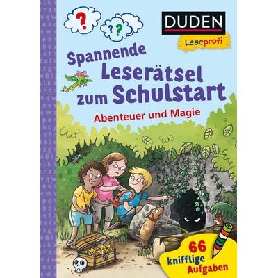 Duden Leseprofi – Spannende Leserätsel zum Schulstart: Abenteuer und Magie, 1. Klasse, Taschenbuch von Susanna Moll, FISCHER Sauerländer Duden,