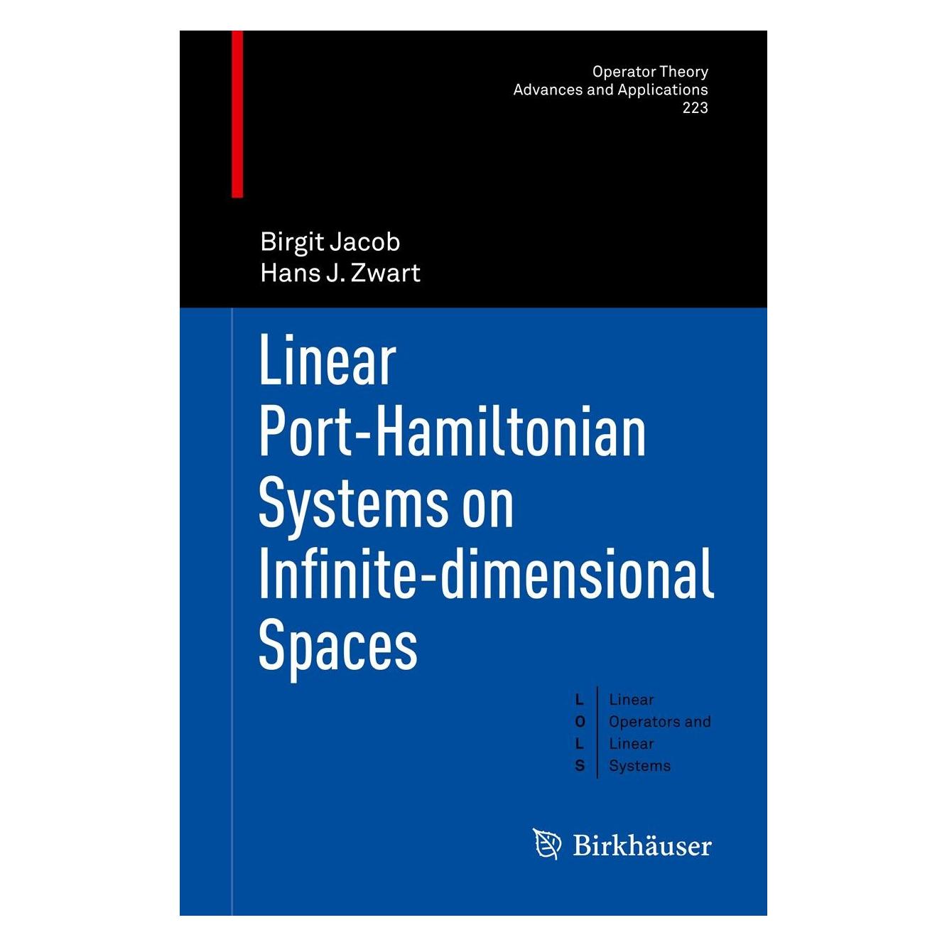 Springer Jacob:Linear Port-Hamiltonian Systems o (Englisch, Hardcover, Birgit Jacob, Hans J. Zwart) (9783034803984)