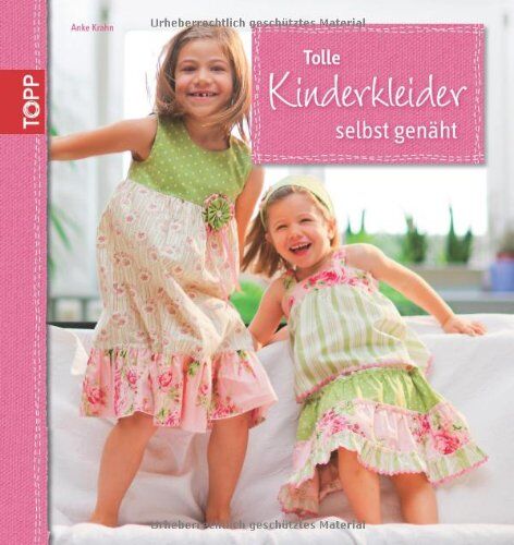 Anke Krahn - Tolle Kinderkleider selbst genäht - Preis vom 09.10.2026 07:28:09 h