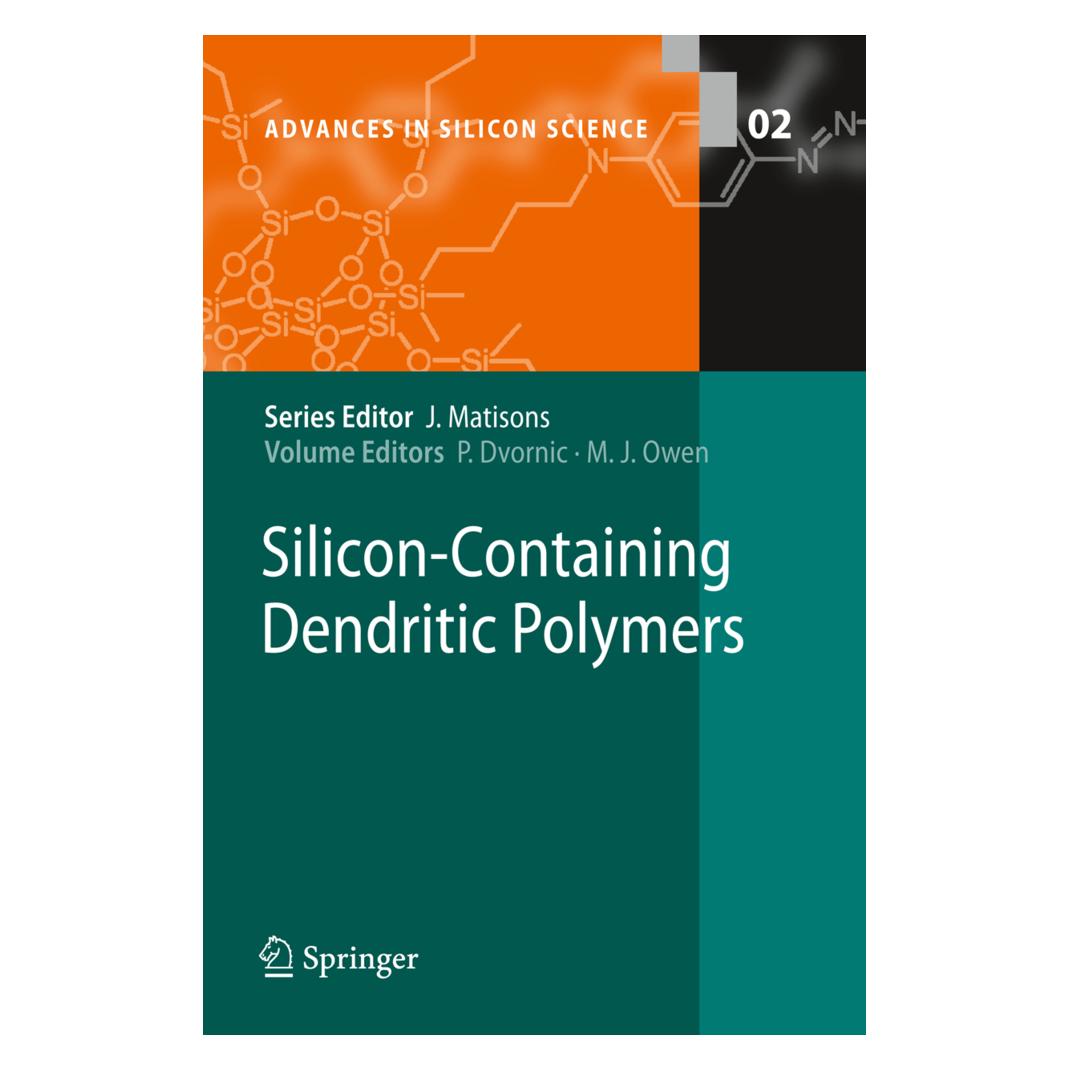 Springer Silicon-Containing Dendritic Polymers (Englisch, Softcover, Michael J. Owen, Petar R. Dvornic, R Dvornic) (55392520)