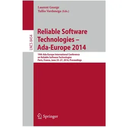 Reliable Software Technologies - Ada-Europe 2014, Fachbücher von Tullio Vardanega, George Laurent