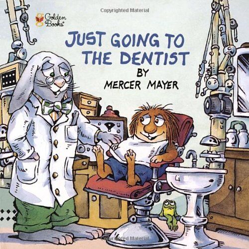 Mercer Mayer - Just Going to the Dentist (Little Critter) (Look-Look) - Preis vom 09.10.2026 07:28:09 h