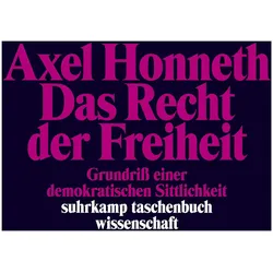 Das Recht der Freiheit, Sachbücher von Axel Honneth