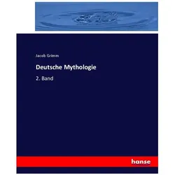 Deutsche Mythologie, Fachbücher von Jacob Grimm