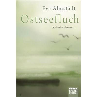 Ostseefluch, Taschenbuch von Eva Almstädt, Lübbe