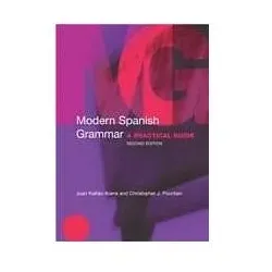 Modern Spanish Grammar, Schulbücher von Christopher J. Pountain, Juan Kattán-Ibarra