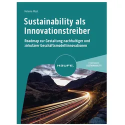 Sustainability als Innovationstreiber, Fachbücher von Helena Most