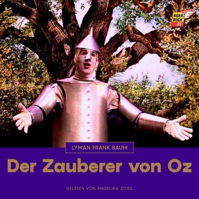 Der Zauberer von Oz - Lyman Frank Baum, Audio, 9783991483090
