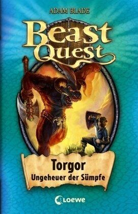 Adam Blade - Beast Quest 13. Torgor, Ungeheuer der Sümpfe - Preis vom 12.10.2026 11:37:12 h