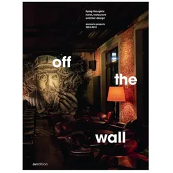 off the wall, Fachbücher von Armin Fischer, Andrea Kraft-Hammerschall