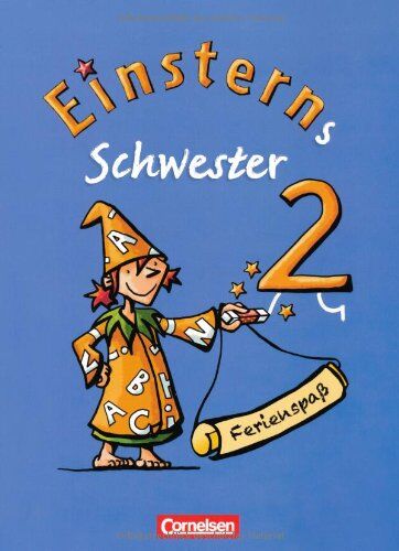 Liane Lemke - Einsterns Schwester - Sprache und Lesen: 2. Schuljahr - Ferienspaß mit Lola: Arbeitsheft. Beilage mit farbigen Klebestickern - Preis vom 09.10.2026 07:28:09 h