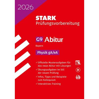 STARK Physik gA/eA - Abitur 2026 Bayern - Prüfungsvorbereitung, Set von , Stark Verlag GmbH, 978-3-8490-6215-6