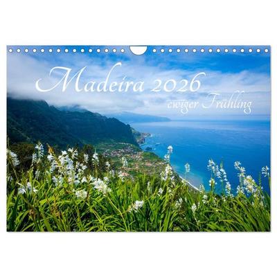 Madeira - ewiger Frühling (Wandkalender 2026 DIN A4 quer), CALVENDO Monatskalender