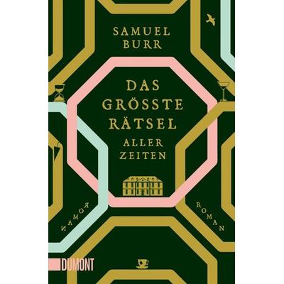 Das größte Rätsel aller Zeiten, Taschenbuch von Samuel Burr, DuMont Buchverlag, 978-3-7558-0550-2