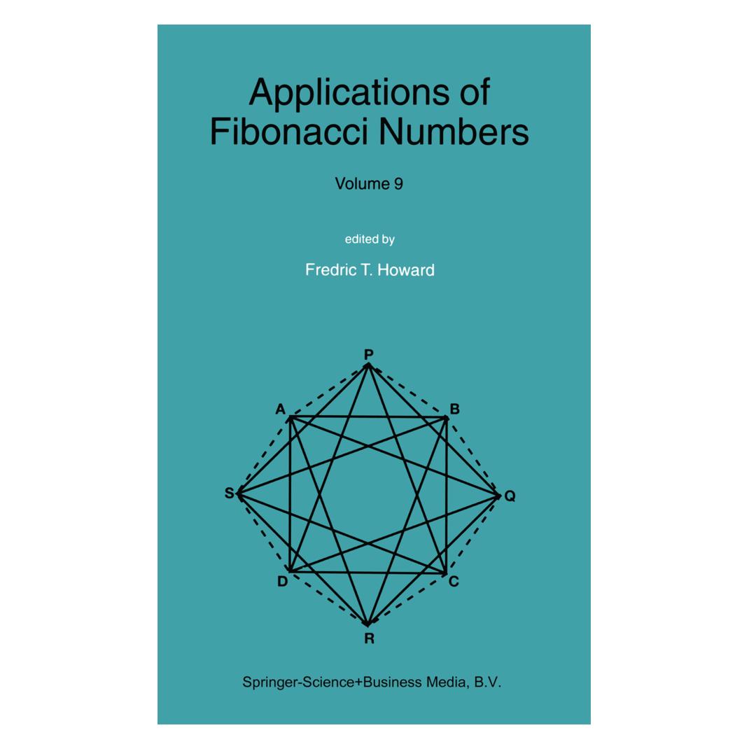 Springer Applications of Fibonacci Numbers (Englisch, Softcover, Fredric T. Howard) (55378482)