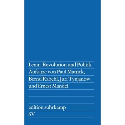 Lenin. Revolution und Politik, Taschenbuch von , Suhrkamp, 978-3-518-10383-8
