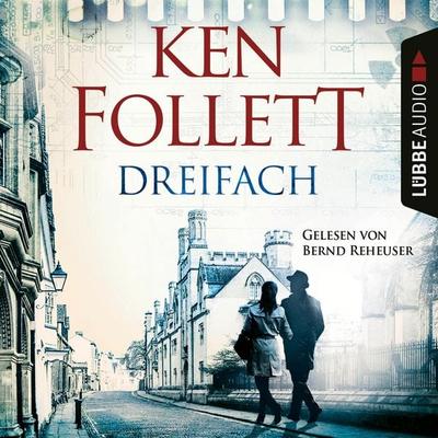 Dreifach - Ken Follett, Audio, 9783838798585
