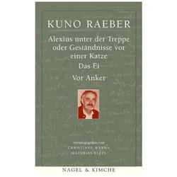 Werke 3. Romane und Dramen, Belletristik von Kuno Raeber