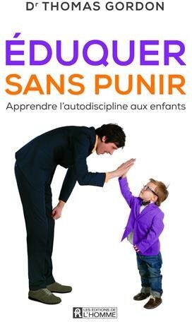 Gordon Thomas - Eduquer sans punir : Apprendre l'autodiscipline aux enfants - Preis vom 10.10.2026 11:48:34 h