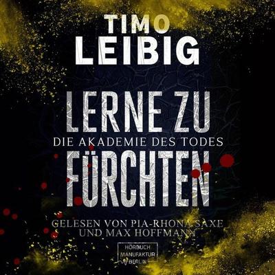 Lerne zu fürchten - Timo Leibig, Audio, 4066004046068
