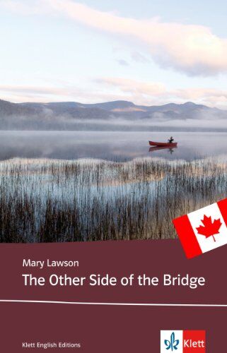 Mary Lawson - The Other Side of the Bridge (C1): Englische Lektüre ab dem 6. Lernjahr - Preis vom 02.10.2026 23:42:20 h