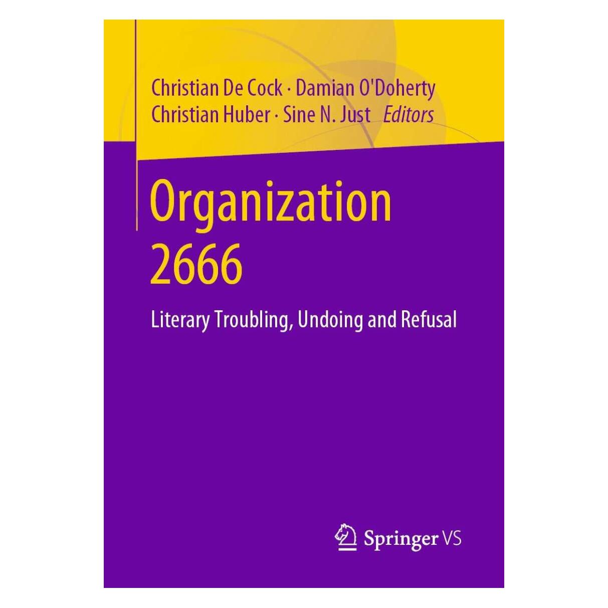 Springer Organization 2666 (Englisch, Softcover, Christian De Cock, Christian Huber, Damian O'Doherty, Sine N. Just) (39007943)
