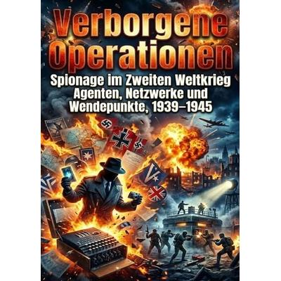 Verborgene Operationen, Taschenbuch von Oliver Reuter, Epubli, 978-3-565-24673-1