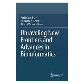 Umbreit Unraveling New Frontiers and Advances in Bioinformatics (Englisch, Softcover, Akarsh Verma, K Sethi, Sushanta Verma) (67714469)