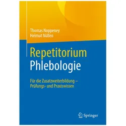 Repetitorium Phlebologie, Fachbücher von Helmut Nüllen, Thomas Noppeney