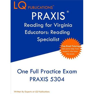 PRAXIS Reading for Virginia Educators Reading Specialist, Taschenbuch von Lq Publications, LQ Pubications, 978-1-64926-386-5