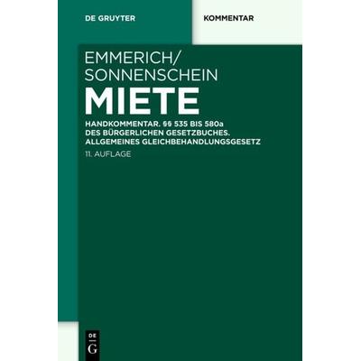 Miete, Gebundene Ausgabe von Volker Emmerich,Jost Emmerich,André Haug,Christian Rolfs, De Gruyter, 978-3-11-031037-5