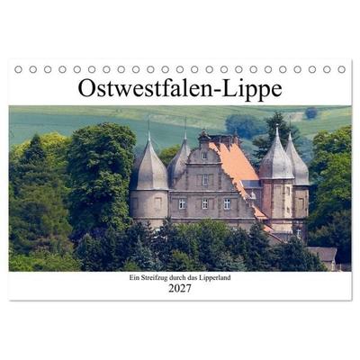 Ostwestfalen-Lippe Ein Streifzug durch das Lipperland (Tischkalender 2027 DIN A5 quer), CALVENDO Monatskalender