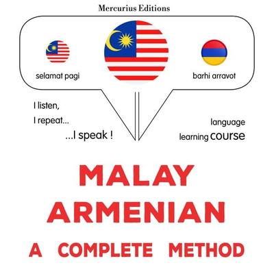 Malay - Armenian : a complete method - James Gardner, Audio, 9782821173491
