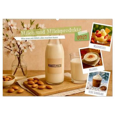 Milch und Milchprodukte (Wandkalender 2027 DIN A2 quer), CALVENDO Monatskalender