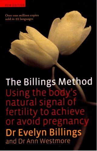 Evelyn Billings - Billings Method: Controlling Fertility without Drugs or Devices - Preis vom 15.10.2026 23:06:25 h