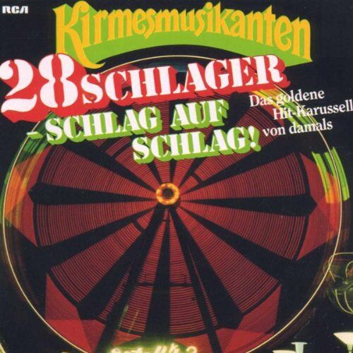 Kirmesmusikanten - 28 Schlager Schlag auf Schlag - Preis vom 12.10.2026 11:37:12 h