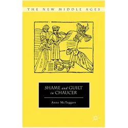 Shame and Guilt in Chaucer, Fachbücher von Anne McTaggart