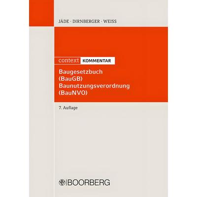 Baugesetzbuch (BauGB) Baunutzungsverordnung (BauNVO), Gebundene Ausgabe von Henning Jäde,Franz Dirnberger,Josef Weiss, Richard Boorberg Verlag