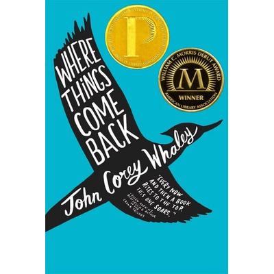 Where Things Come Back, Taschenbuch von John Corey Whaley, Atheneum Books