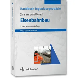 Eisenbahnbau, Fachbücher von Susanne Wunsch, Jörg Zimmermann